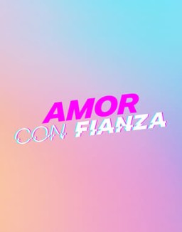 Amor con fianza T1