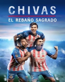 CHIVAS: El Rebaño Sagrado online