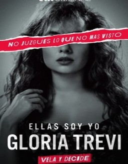 Ellas soy yo, Gloria Trevi stream