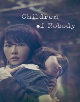 Hijos De Nadie (Children of Nobody) stream