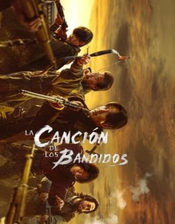 La canción de los bandidos stream