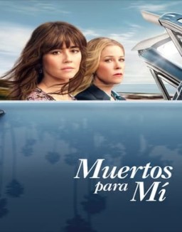 Muertos para mí temporada  1 online