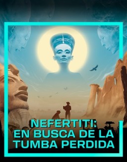 Nefertiti en busca de la tumba perdida T1