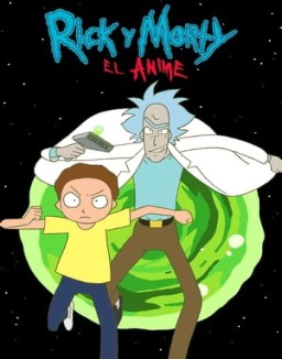 Rick y Morty: El anime stream